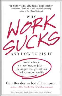 Why Work Sucks And How To Fix it Book Cover