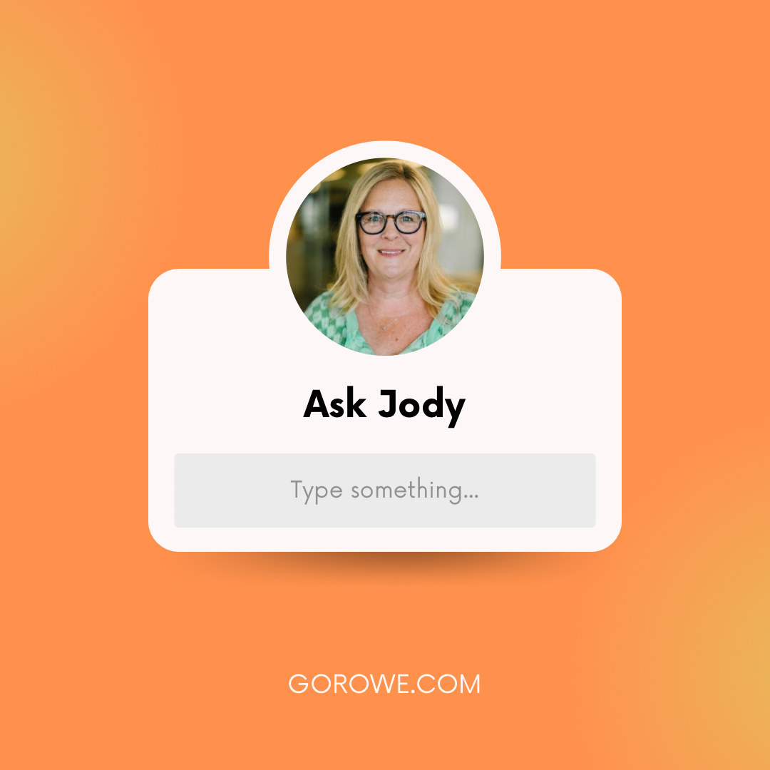 Ask Jody Thompson, organizational culture thought leader expert 